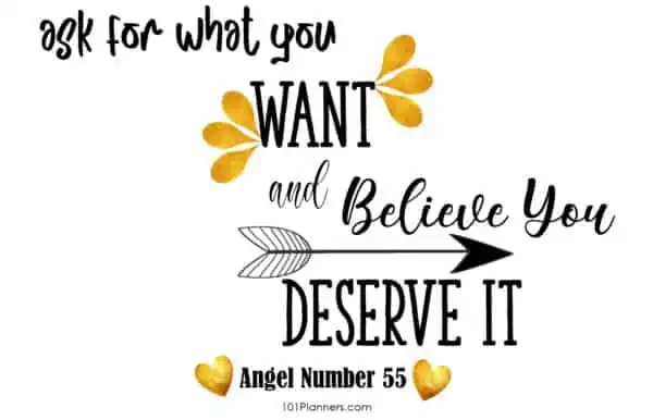 Angel number 55 - ask for what you want