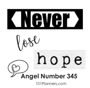 345 angel number - never lose hope