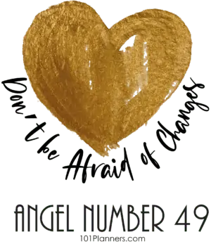 49 angel number - changes